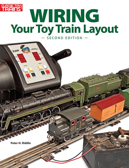KAL-108405  Wiring Your Toy Train Layout - 2nd Edition